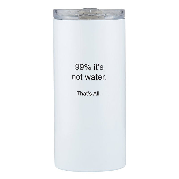 That's All Travel Tumbler - Not Water