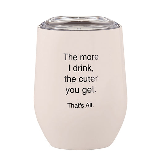 That's All Stemless Wine Tumbler - Cuter 12oz